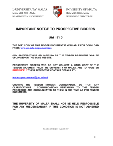 IMPORTANT NOTICE TO PROSPECTIVE BIDDERS UM 1715 L-UNIVERSITA TA’ MALTA UNIVERSITY OF MALTA