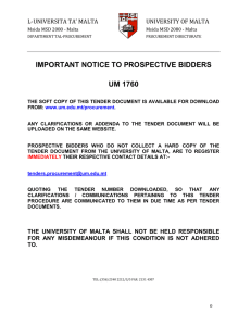 IMPORTANT NOTICE TO PROSPECTIVE BIDDERS UM 1760 L-UNIVERSITA TA’ MALTA UNIVERSITY OF MALTA