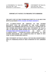 IMPORTANT NOTICE TO PROSPECTIVE BIDDERS L-UNIVERSITA TA’ MALTA UNIVERSITY OF MALTA