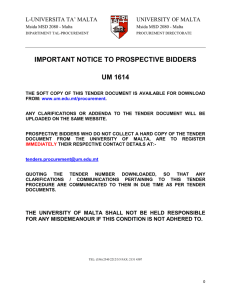 IMPORTANT NOTICE TO PROSPECTIVE BIDDERS UM 1614 L-UNIVERSITA TA’ MALTA UNIVERSITY OF MALTA