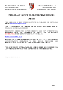 IMPORTANT NOTICE TO PROSPECTIVE BIDDERS UM 1680 L-UNIVERSITA TA’ MALTA UNIVERSITY OF MALTA