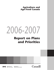 2006-2007 Report on Plans and Priorities Agriculture and