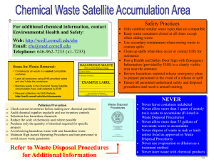 Safety Practices For additional chemical information, contact Environmental Health and Safety