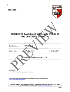 UM1915 TENDER FOR PAVING AND ANCILLARY WORKS AT THE UNIVERSITY OF MALTA.