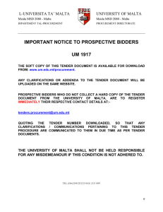 IMPORTANT NOTICE TO PROSPECTIVE BIDDERS UM 1917 L-UNIVERSITA TA’ MALTA UNIVERSITY OF MALTA