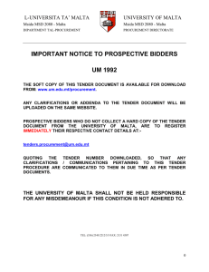 IMPORTANT NOTICE TO PROSPECTIVE BIDDERS UM 1992 L-UNIVERSITA TA’ MALTA UNIVERSITY OF MALTA