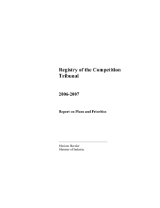 Registry of the Competition Tribunal 2006-2007 Report on Plans and Priorities