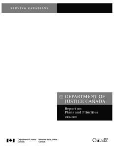 DEPARTMENT OF JUSTICE CANADA Report on Plans and Priorities