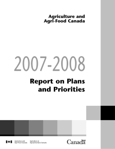 2007-2008 Report on Plans and Priorities Agriculture and
