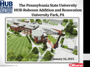 The Pennsylvania State University HUB-Robeson Addition and Renovation University Park, PA
