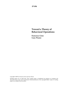 Toward a Theory of Behavioral Operations 07-096 Francesca Gino