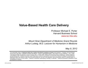 Value-Based Health Care Delivery