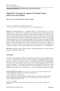 Rapid RNA Exchange in Aqueous Two-Phase System and Coacervate Droplets Christian Hentrich