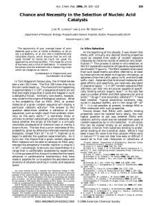 Chance and Necessity in the Selection of Nucleic Acid Catalysts J R. L