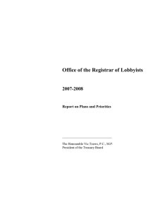 Office of the Registrar of Lobbyists 2007-2008 Report on Plans and Priorities _______________________________