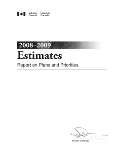 Estimates 2008–2009 Report on Plans and Priorities Minister of Industry