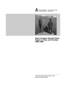 1 Royal Canadian Mounted Police Report on Plans and Priorities 2008-2009