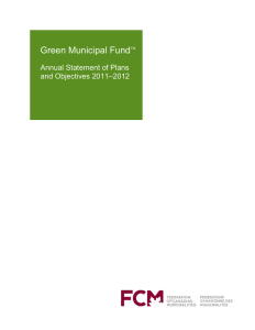 Green Municipal Fund Annual Statement of Plans and Objectives 2011–2012 TM