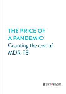 THE PRICE OF A PANDEMIC: Counting the cost of MDR-TB