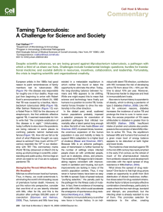 Commentary Taming Tuberculosis: A Challenge for Science and Society Cell Host &amp; Microbe