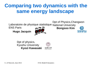Comparing two dynamics with the same energy landscape