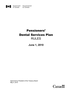 Pensioners’ Dental Services Plan RULES June 1, 2010
