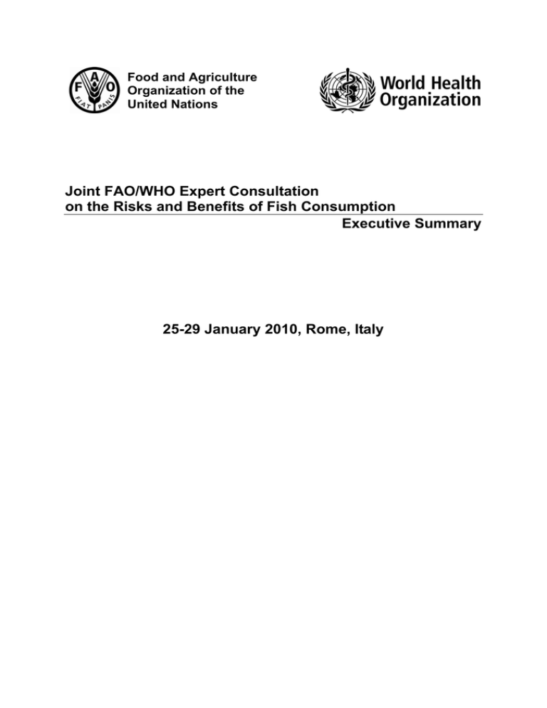 Joint FAO/WHO Expert Consultation Executive Summary