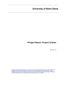 University of Notre Dame  &lt;Project Name&gt; Project Charter Revision 1.0