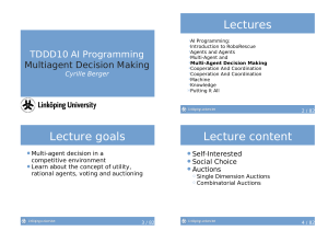 Lectures TDDD10	AI	Programming Multiagent	Decision	Making
