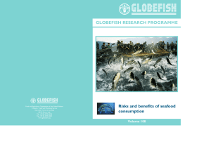GLOBEFISH RESEARCH PROGRAMME Risks and benefits of seafood consumption