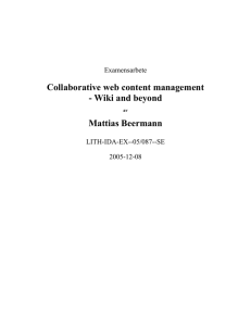 Collaborative web content management - Wiki and beyond Mattias Beermann Examensarbete