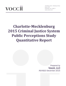 Charlotte-Mecklenburg 2015 Criminal Justice System Public Perceptions Study Quantitative Report