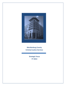 Mecklenburg County Criminal Justice Services Strategic Focus FY 2014