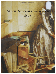 Slade Graduate Research 2o14 Difference or Sociality