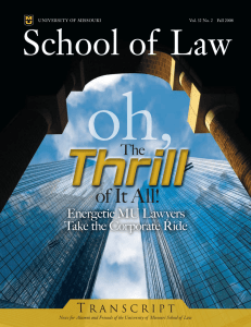 School of Law of It All! Energetic MU Lawyers Take the Corporate Ride
