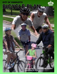 BICYCLE PLAN CITY OF CHARLOTTE Approved by the Charlotte City Council