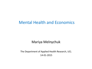 Mental Health and Economics Mariya Melnychuk