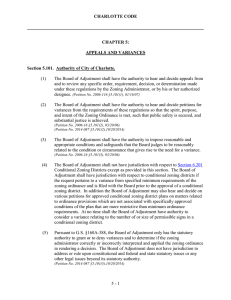 (1) The Board of Adjustment shall have the authority to hear... and to review any specific order, requirement, decision, or determination...