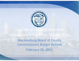 Update on Comprehensive Government Facilities Master Plan Mecklenburg Board of County