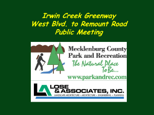 Irwin Creek Greenway West Blvd. to Remount Road Public Meeting