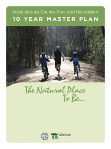 The Natural Place To Be... Mecklenburg County Park and Recreation