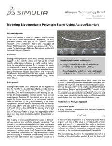 Abaqus Technology Brief Modeling Biodegradable Polymeric Stents Using Abaqus/Standard