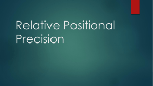 Relative Positional Precision