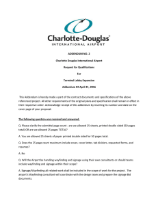 ADDENDUM NO. 2 Charlotte Douglas International Airport Request for Qualifications