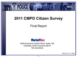 2011 CMPD Citizen Survey Final Report 5500 Executive Center Drive, Suite 126