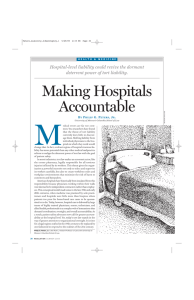 M Making Hospitals Accountable Hospital-level liability could revive the dormant