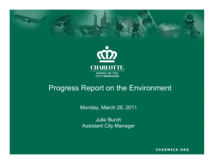 Progress Report on the Environment Monday, March 28, 2011 Julie Burch