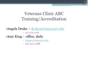 Veterans Clinic ABC Training/Accreditation • Angela Drake –