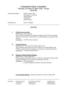 Community Safety Committee Thursday, November 18, 2010; 12:00 – 1:30 pm