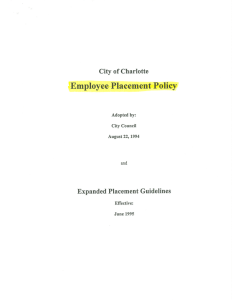 Employee Placement Policy City of Charlotte Expanded Placement Guidelines Effective: